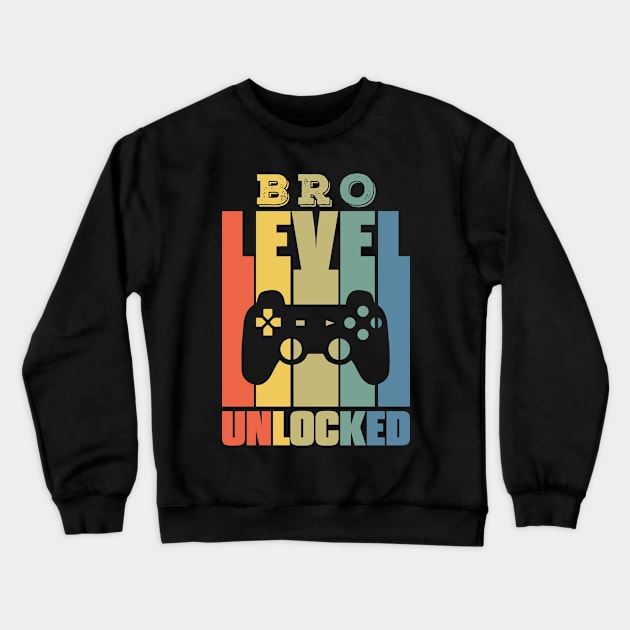 bro level unlocked Crewneck Sweatshirt by busines_night